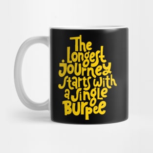 Burpee Quote - Gym Workout & Fitness Motivation Typography (Yellow) Mug